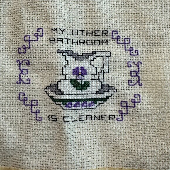 Vintage unframed finished crosstitch "My Other Bathroom Is Cleaner" - Picture 3 of 5